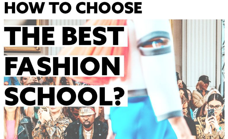 How To Choose The Best Fashion Designer School