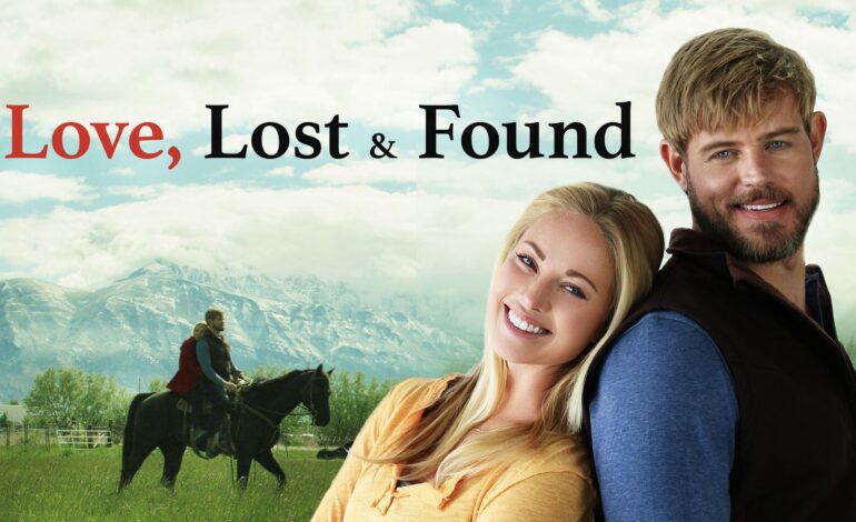 Love Lost And Found Movie
