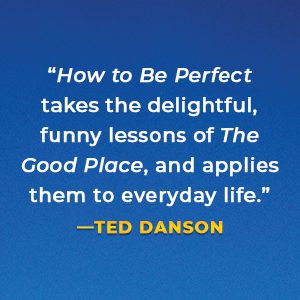 How to Be Perfect Book Review