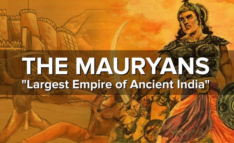 Maurya Empire – Importance, Golden Age and End