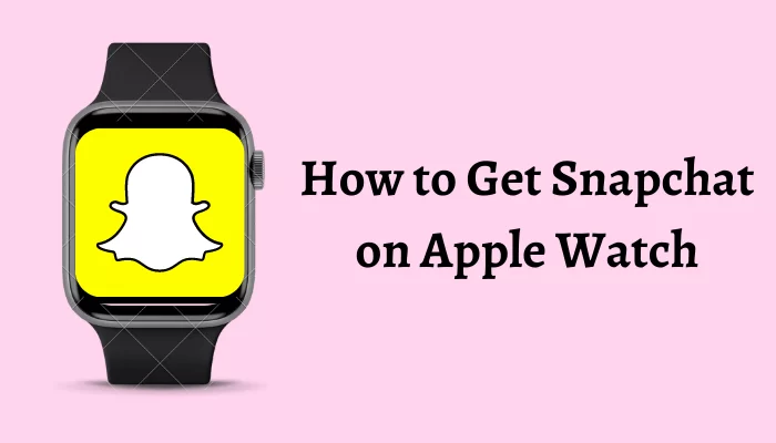 How Do I Get Notifications From Snapchat On My Apple Watch?