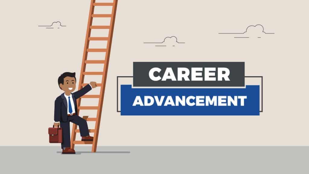 Opportunities to advance your career