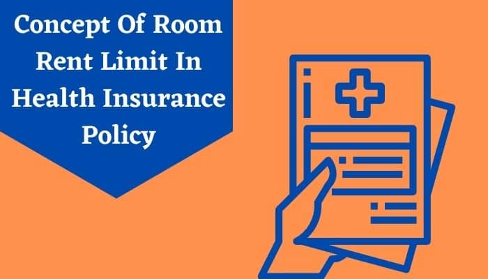 3. Room Rent Limits: