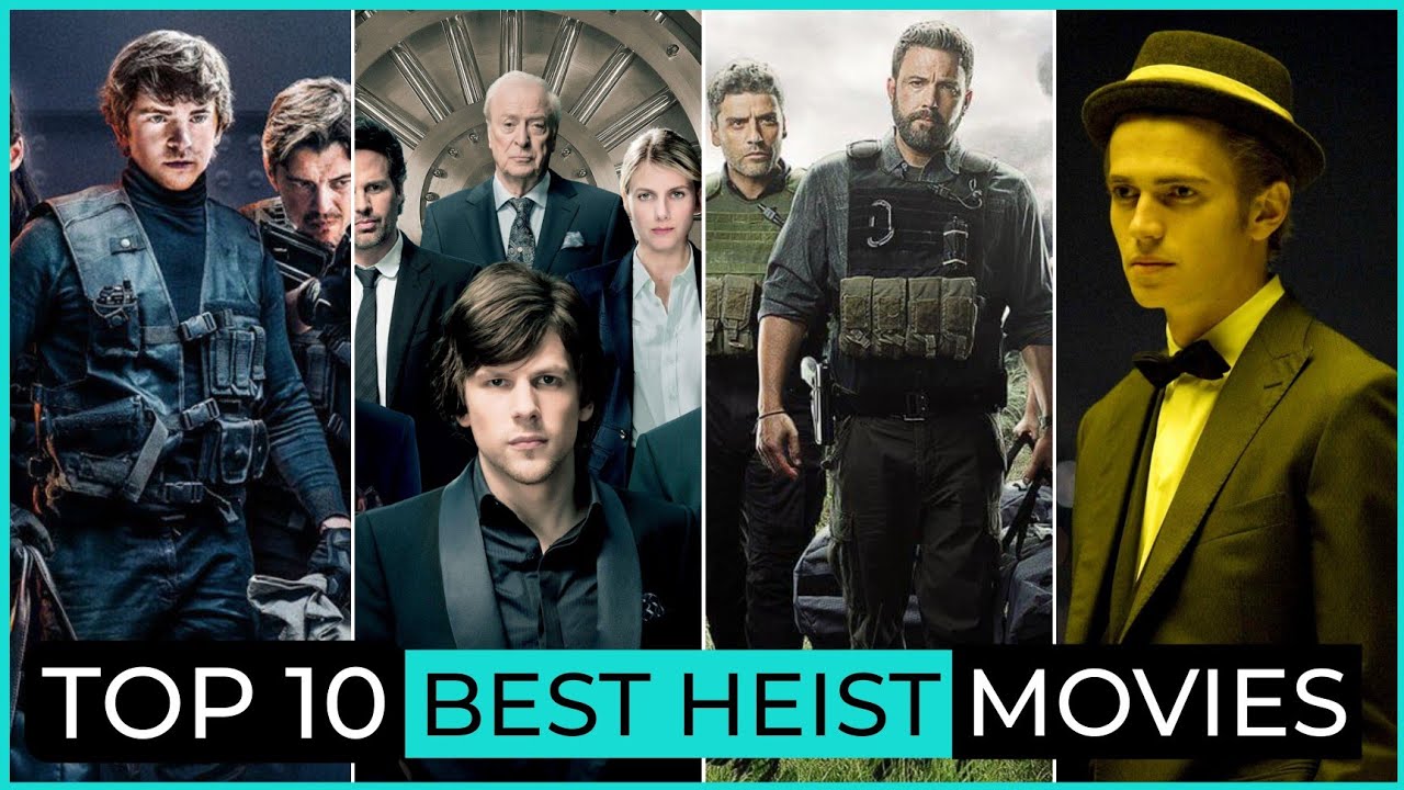 Ultimate Heist: Top 10 Best Robbery Movies You Need to Watch